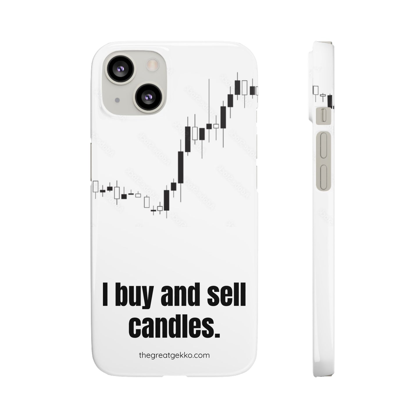 "I Buy and Sell Candles" – Crypto & Stock Market Phone Case