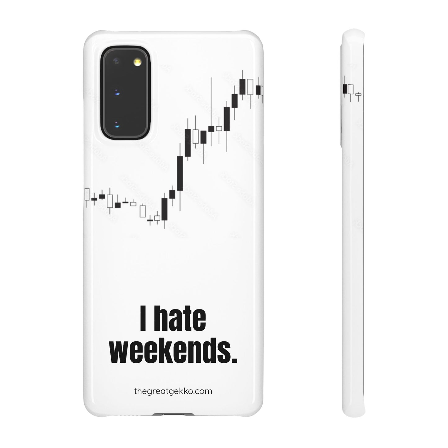 "I Hate Weekends" – Stock Market Addict's Phone Case