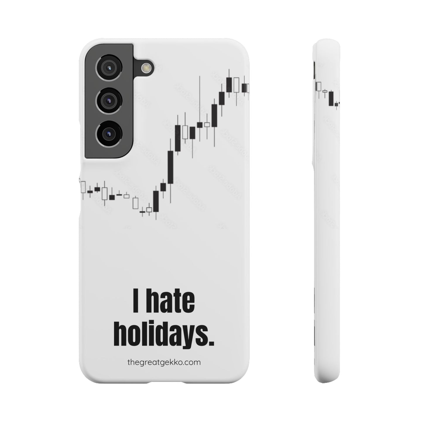 "I Hate Holidays" – Trader’s Market Closure Survival Phone Case