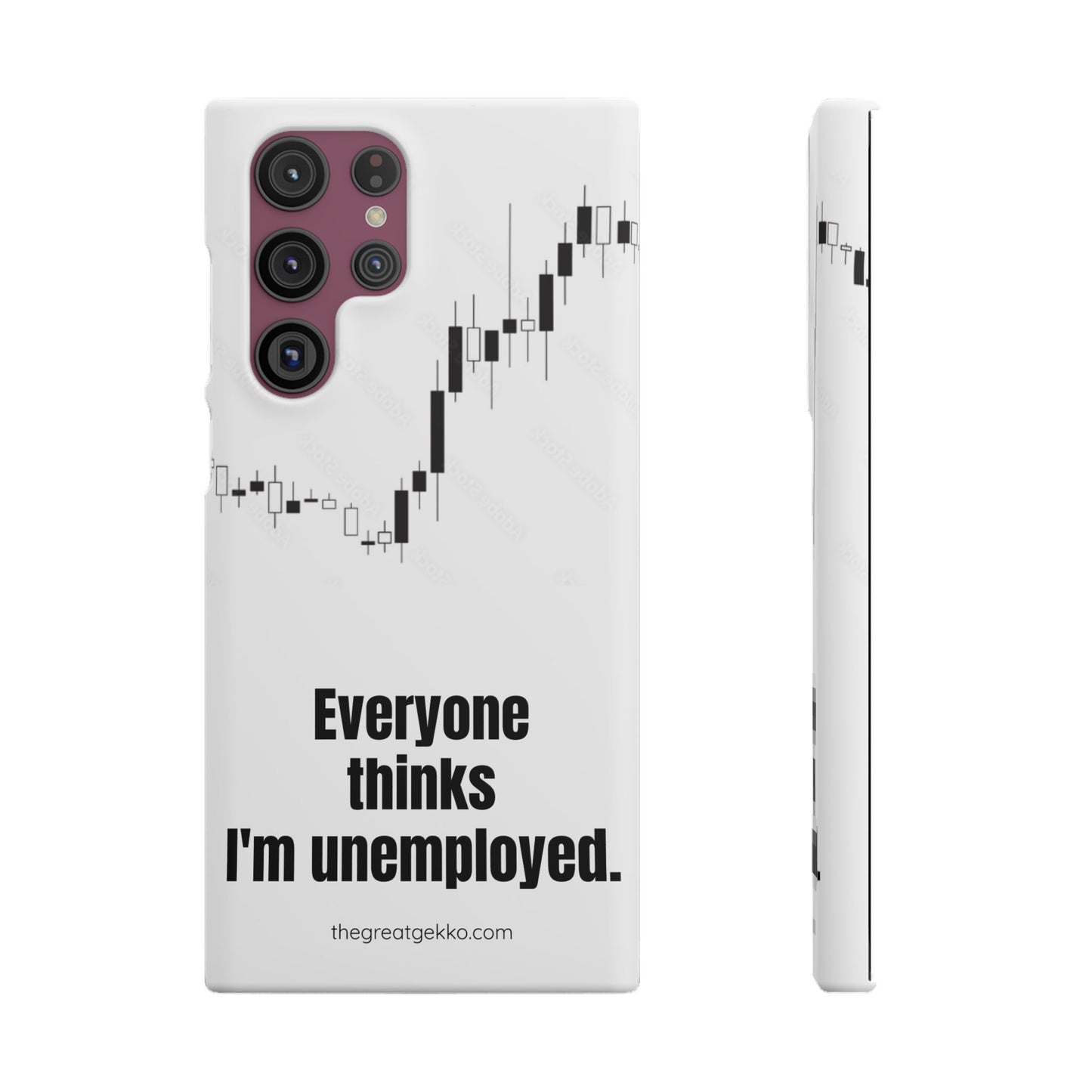 "Everyone Thinks I'm Unemployed" – Work-from-Home Hustler Phone Case
