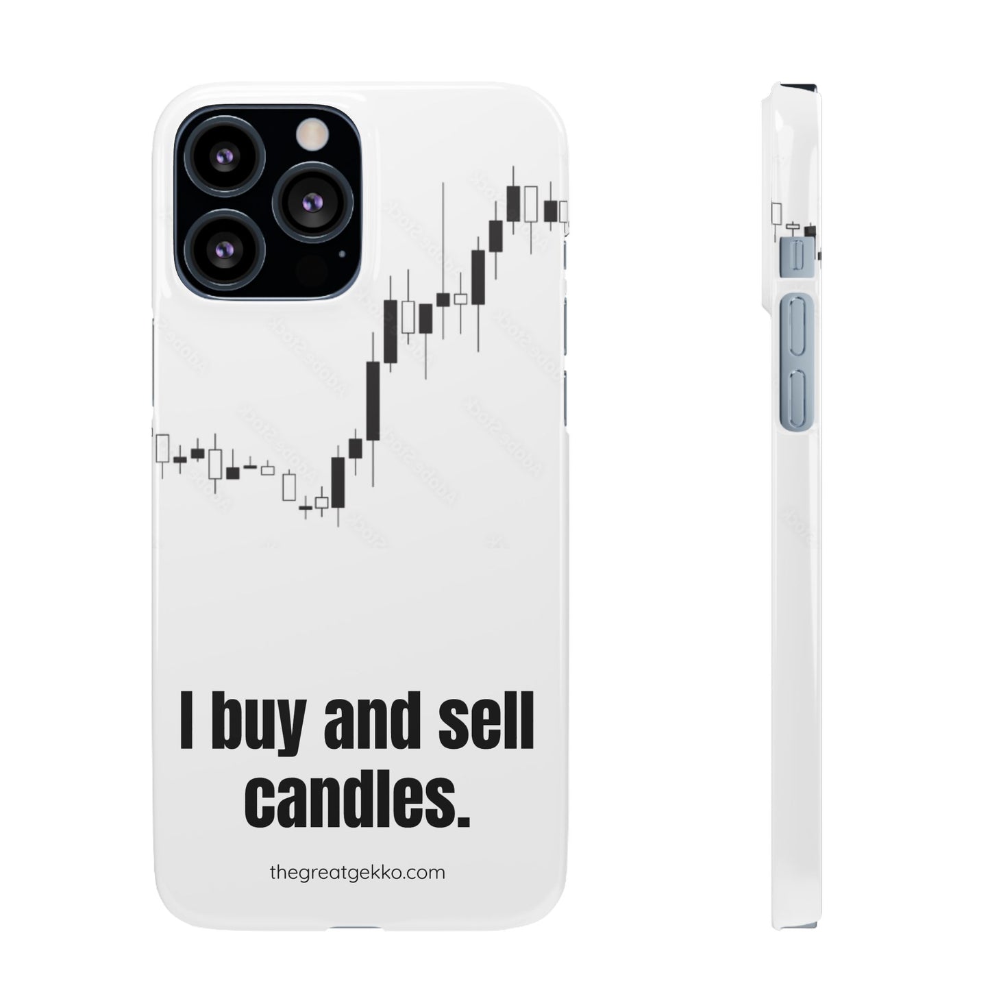 "I Buy and Sell Candles" – Crypto & Stock Market Phone Case
