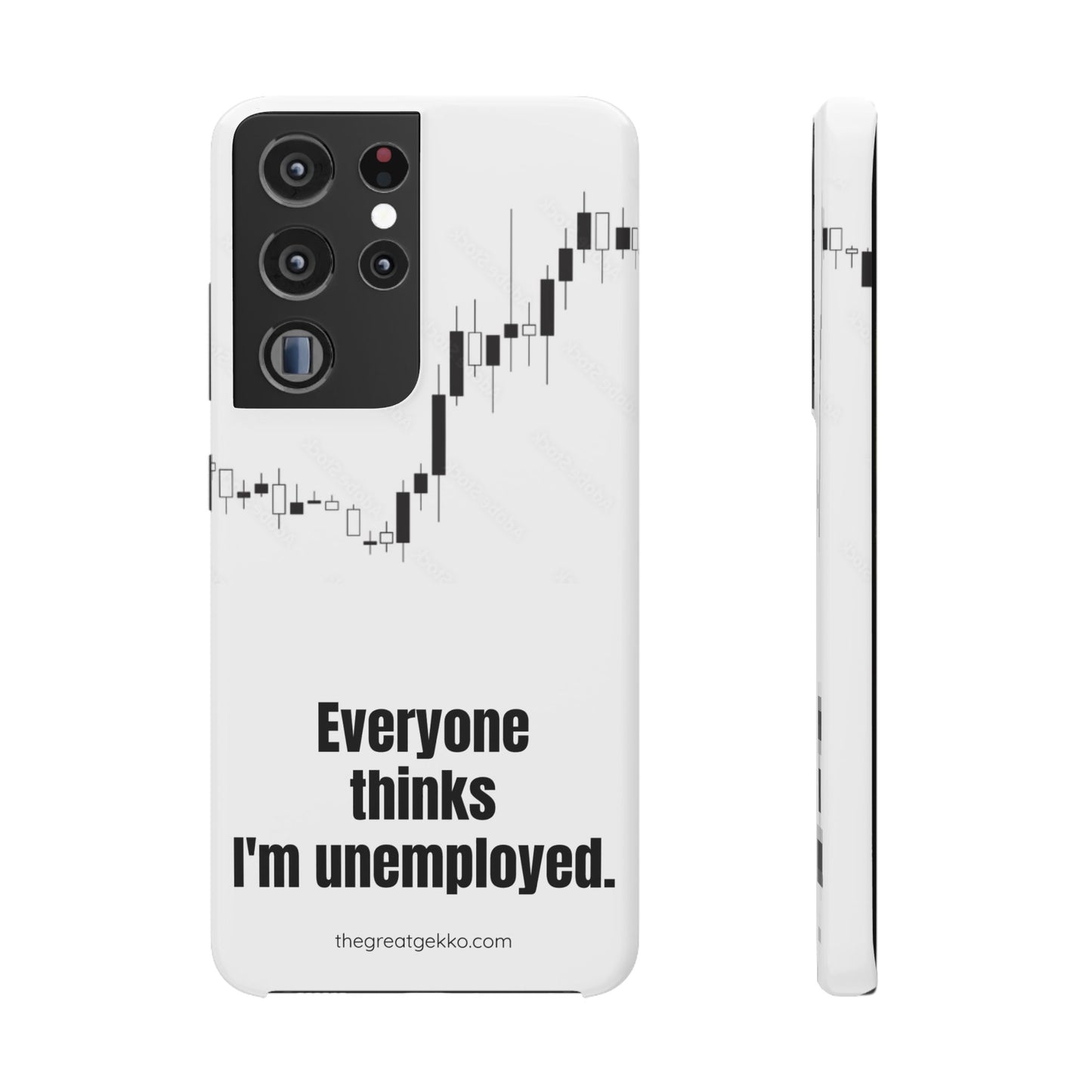 "Everyone Thinks I'm Unemployed" – Work-from-Home Hustler Phone Case