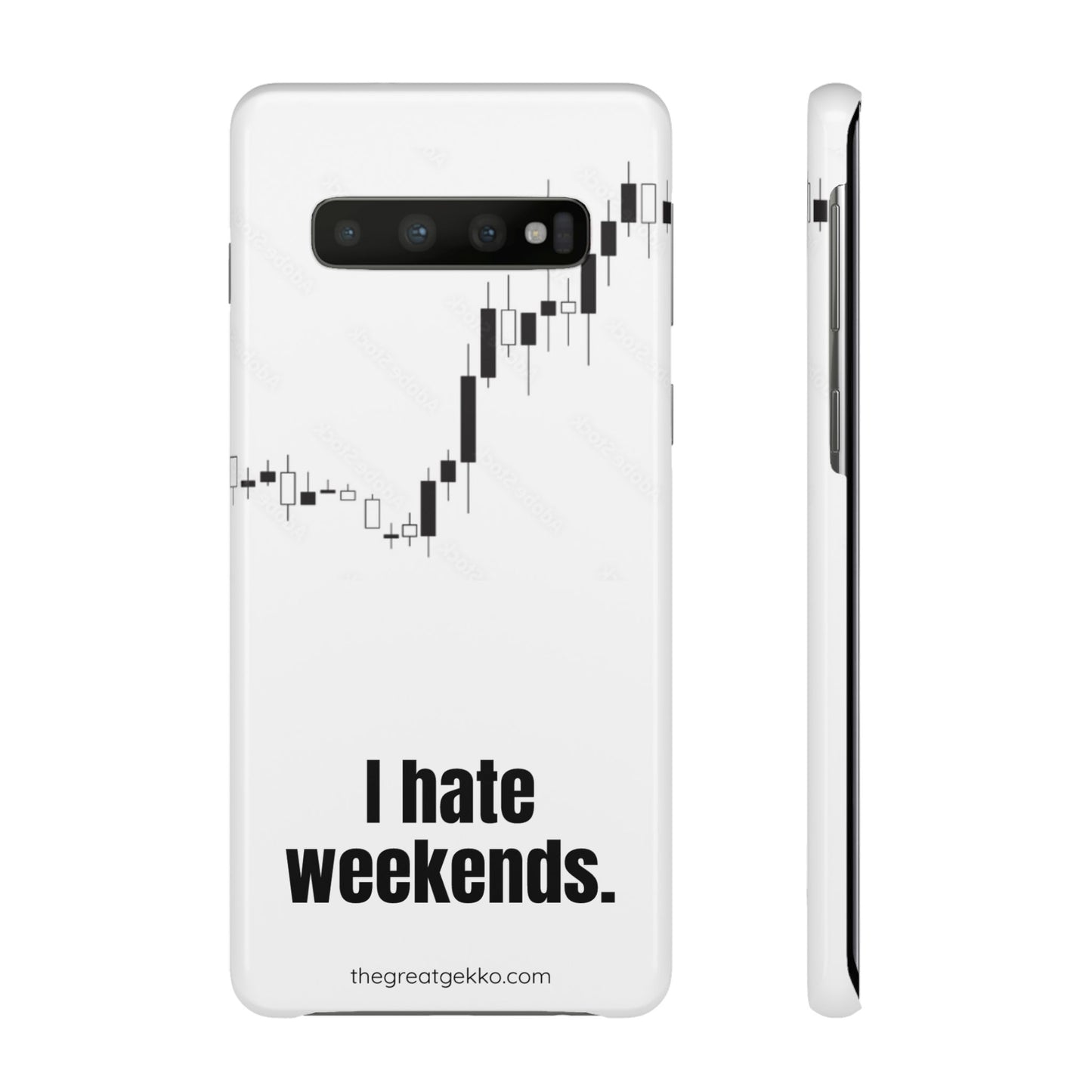 "I Hate Weekends" – Stock Market Addict's Phone Case
