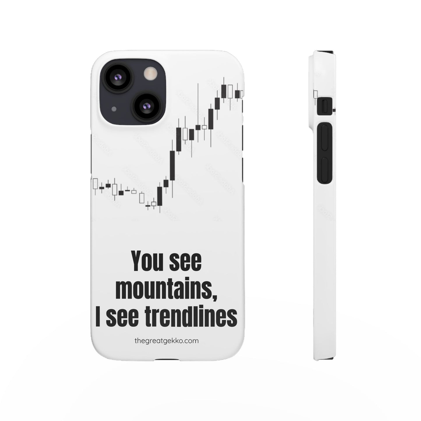"You See Mountains, I See Trendlines" – Chart Addict’s Phone Case