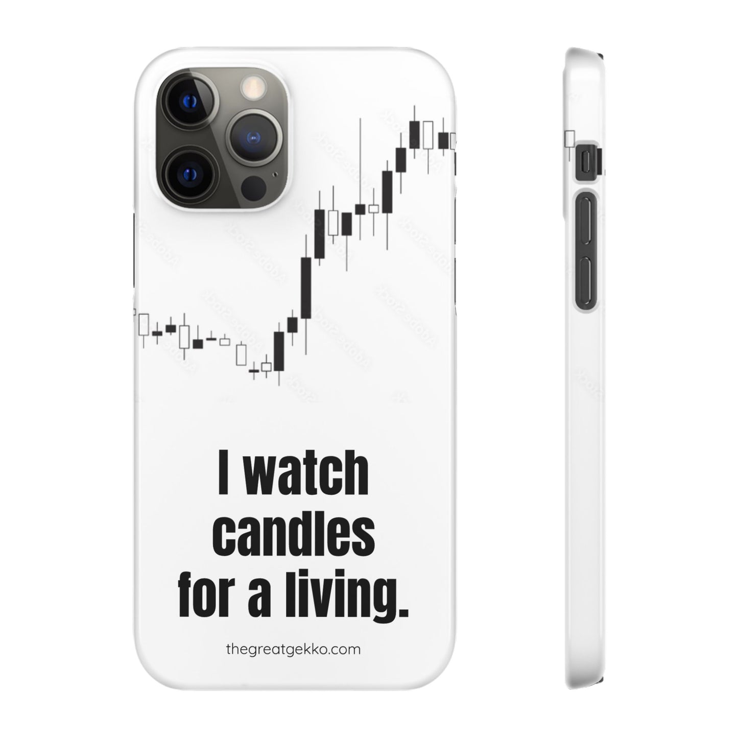 "I Watch Candles for a Living" – The Ultimate Trader’s Phone Case