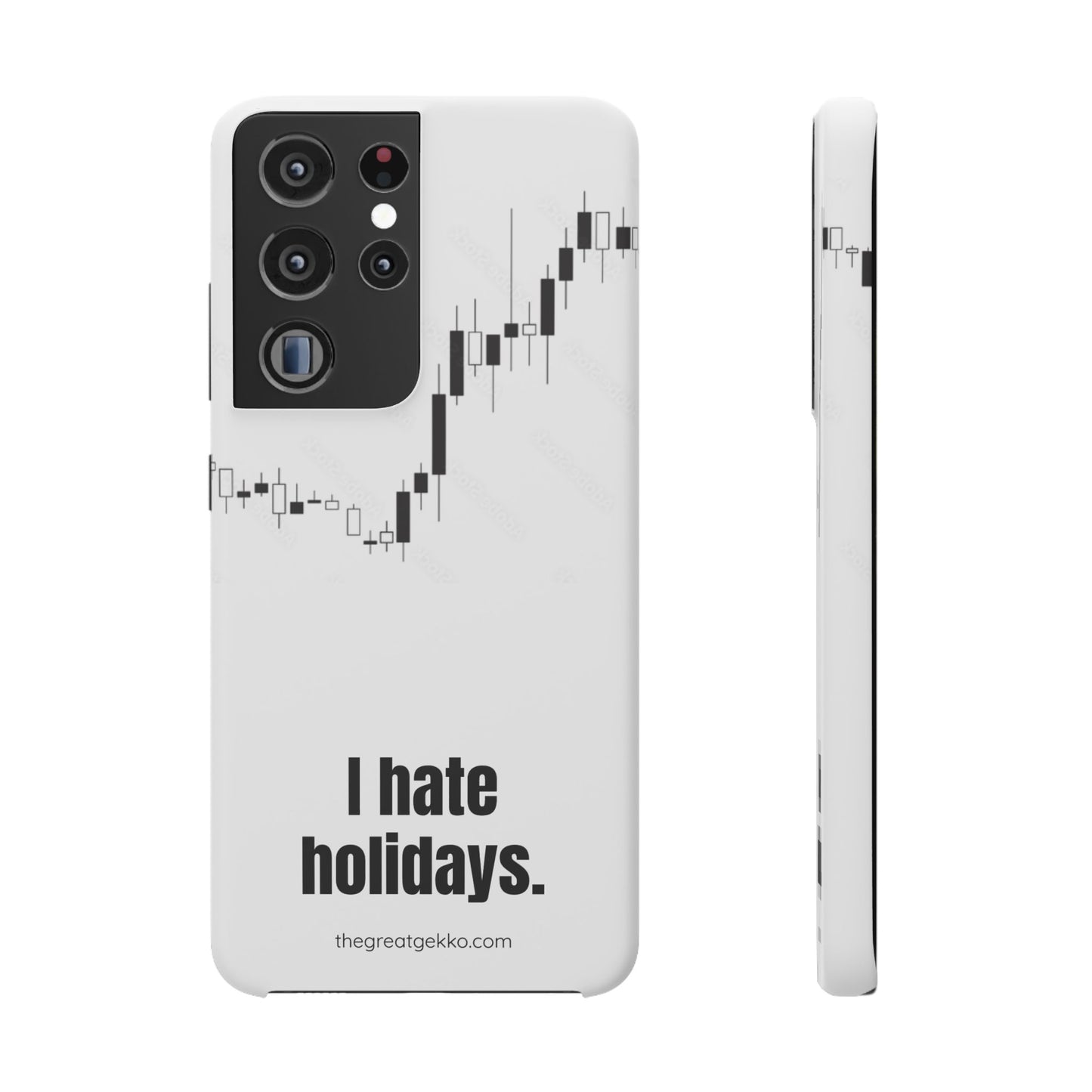 "I Hate Holidays" – Trader’s Market Closure Survival Phone Case
