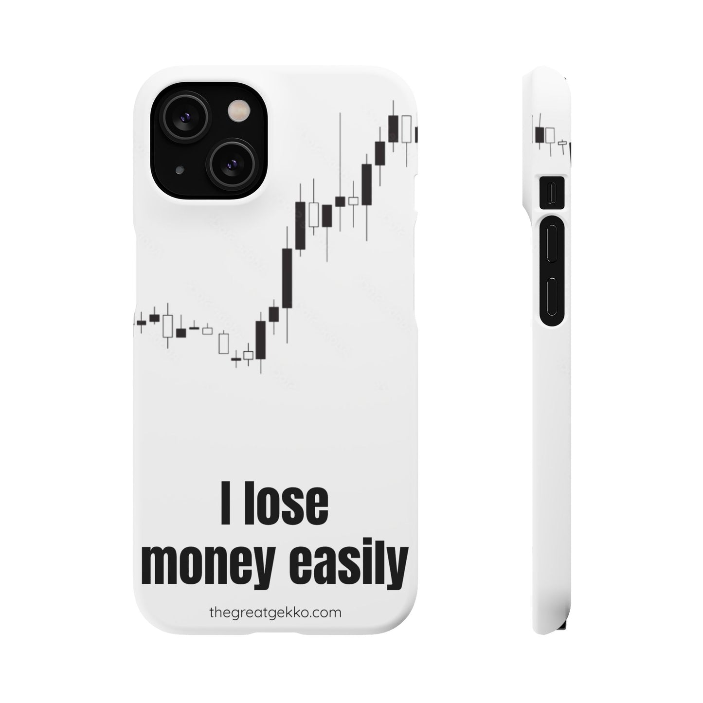 "I Lose Money Easily" – Trader's Emotional Support Phone Case