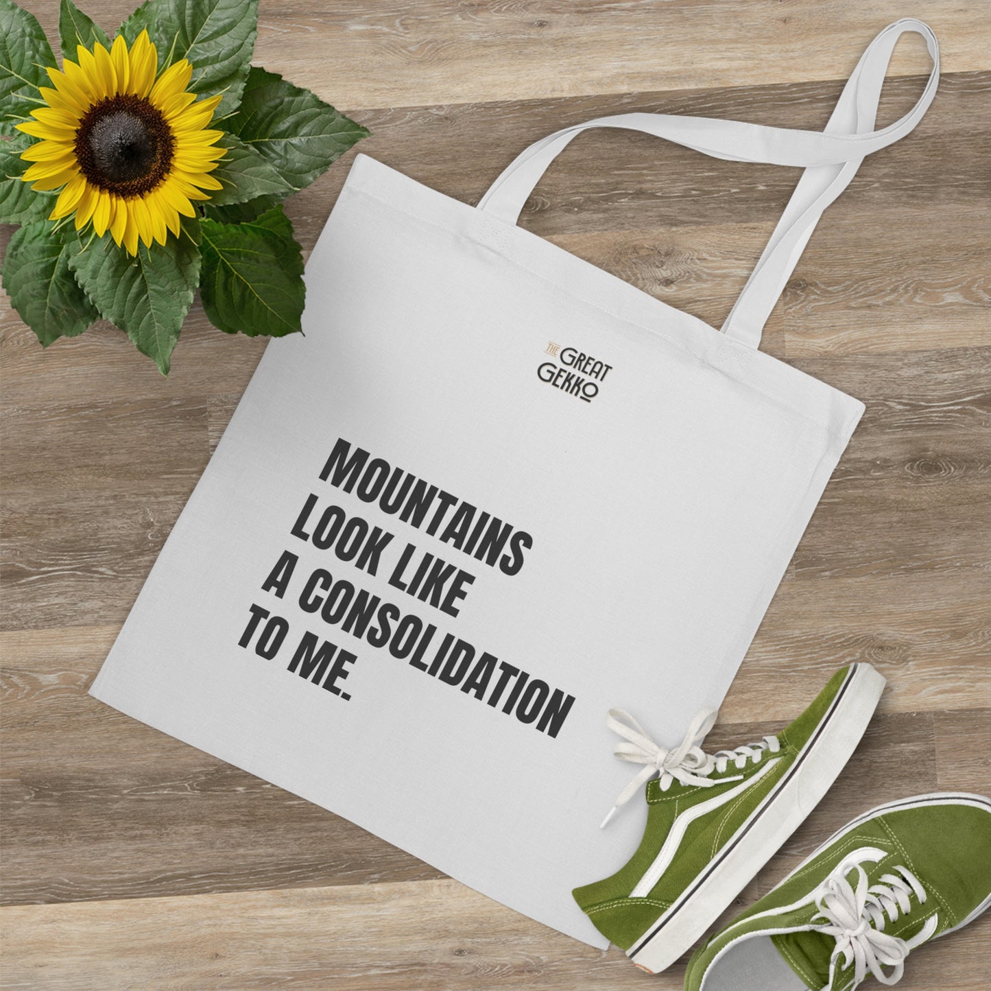 "Mountains Look Like a Consolidation to Me" – Technical Analysis Tote Bag