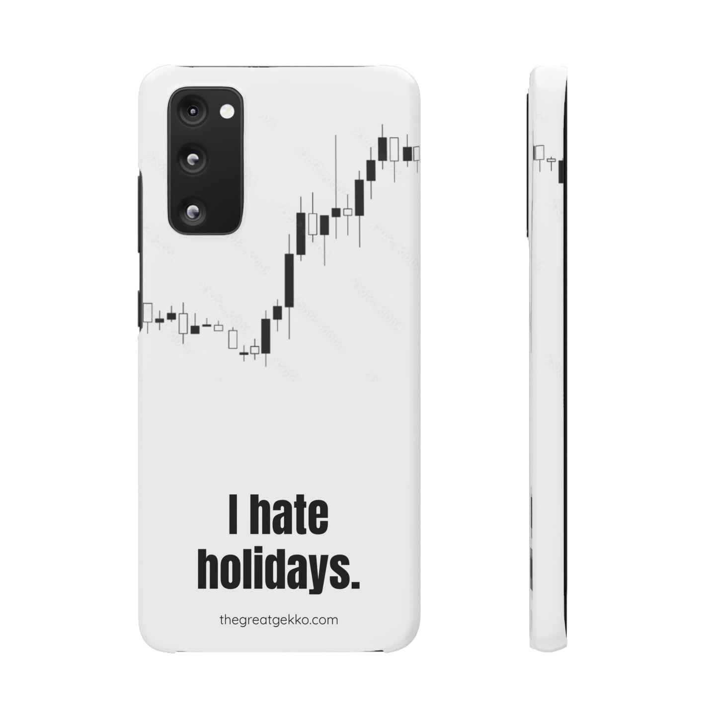 "I Hate Holidays" – Trader’s Market Closure Survival Phone Case