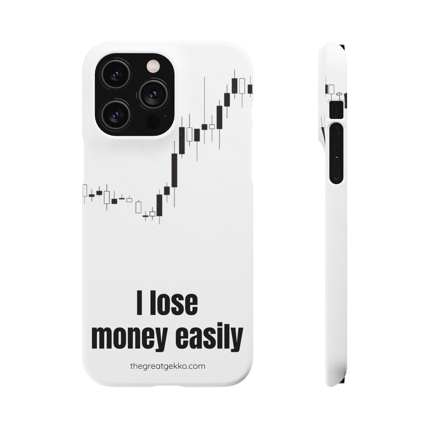"I Lose Money Easily" – Trader's Emotional Support Phone Case