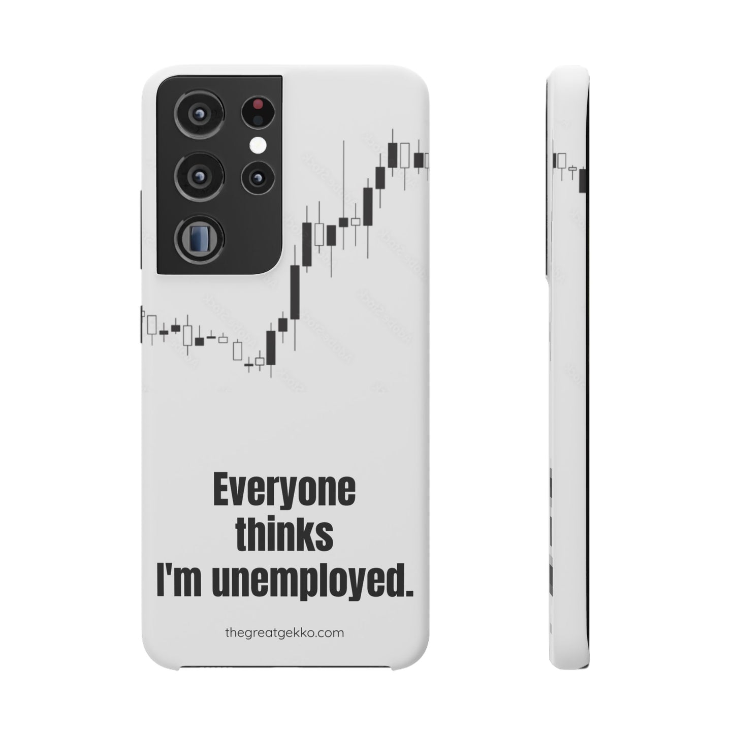 "Everyone Thinks I'm Unemployed" – Work-from-Home Hustler Phone Case