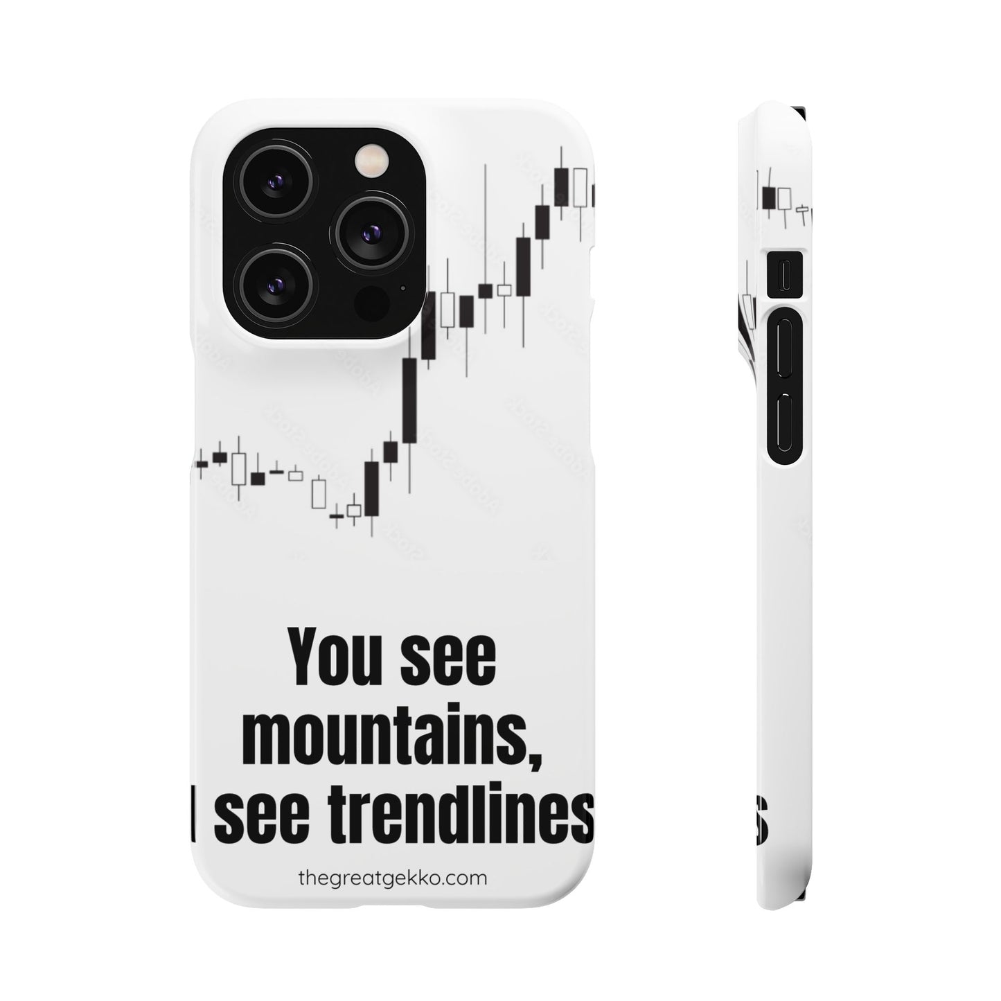 "You See Mountains, I See Trendlines" – Chart Addict’s Phone Case