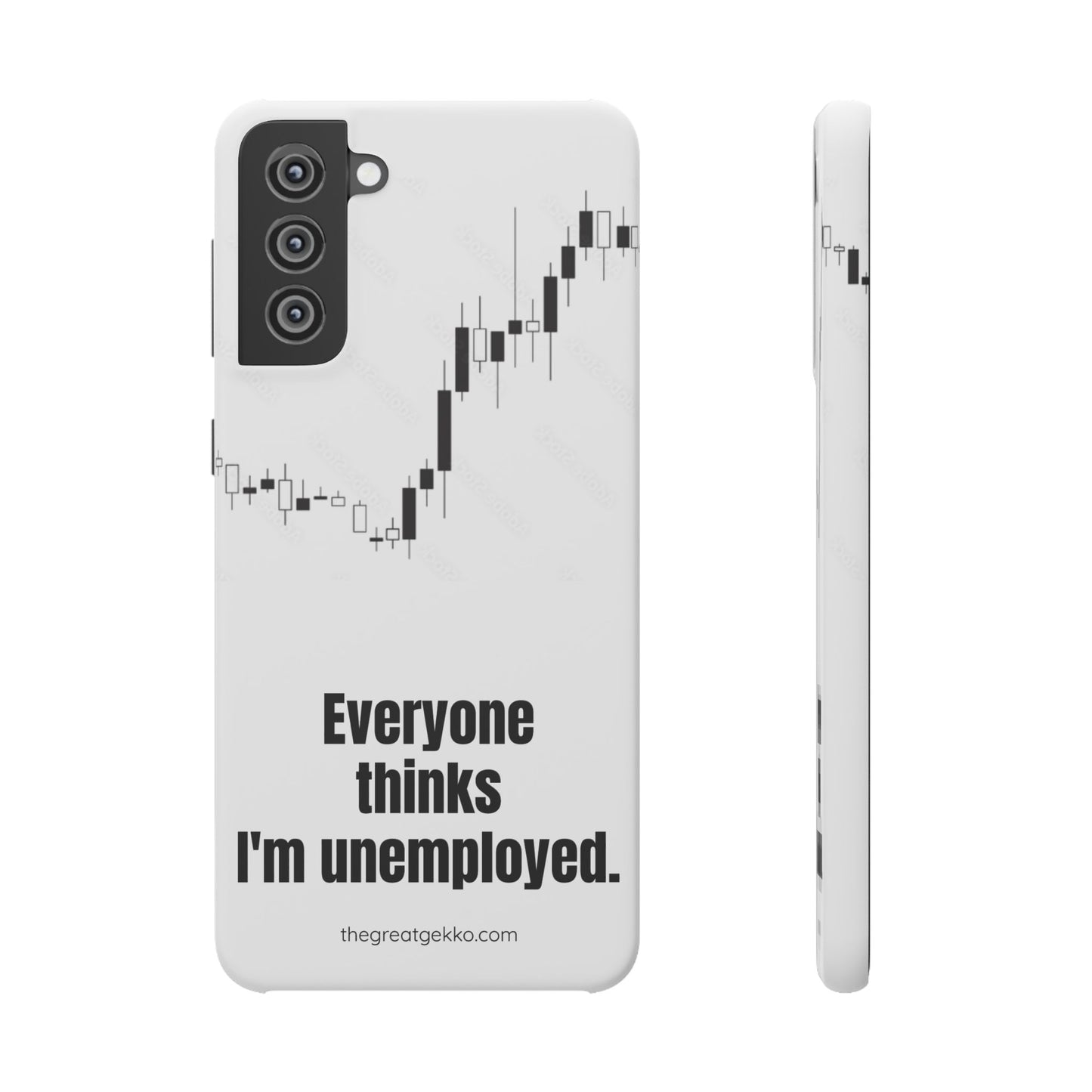 "Everyone Thinks I'm Unemployed" – Work-from-Home Hustler Phone Case
