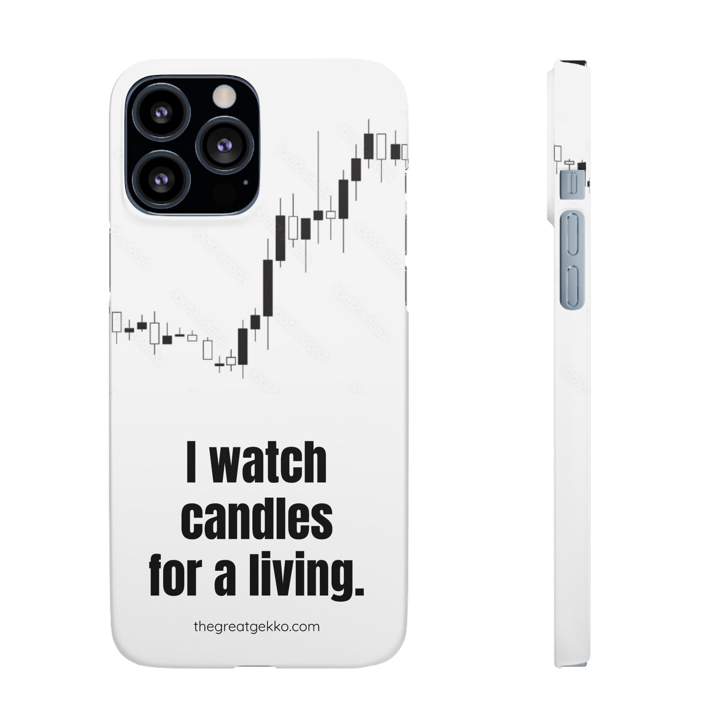 "I Watch Candles for a Living" – The Ultimate Trader’s Phone Case