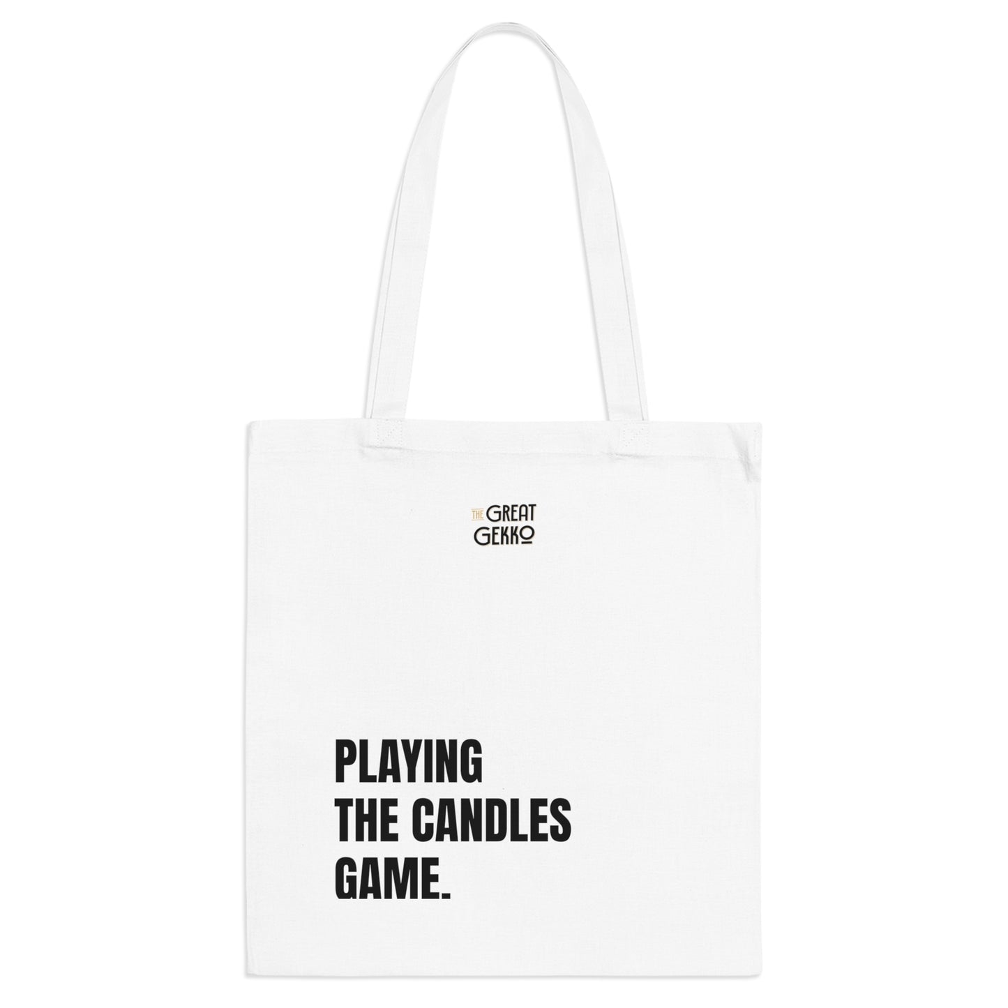 "Playing the Candles Game" – Funny Trading & Crypto Tote Bag
