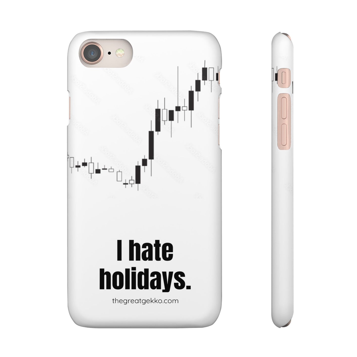 "I Hate Holidays" – Trader’s Market Closure Survival Phone Case