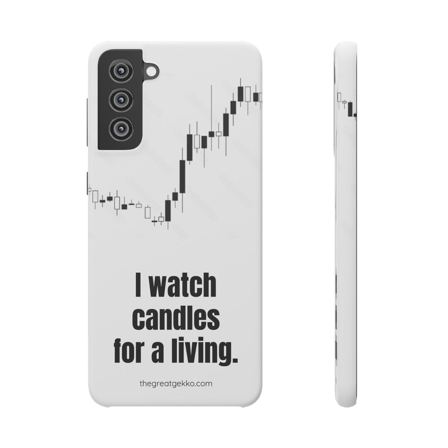 "I Watch Candles for a Living" – The Ultimate Trader’s Phone Case