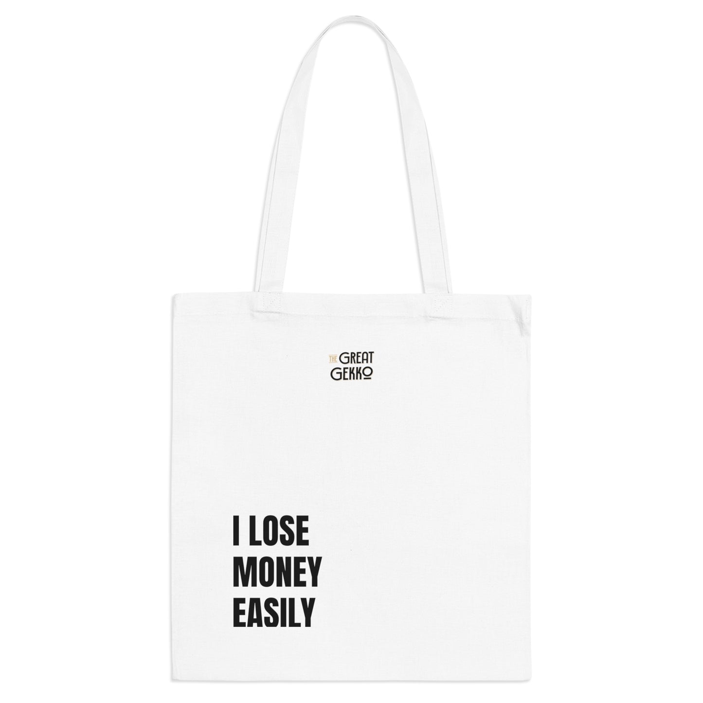 "I Lose Money Easily" – Funny Stock Market Tote Bag