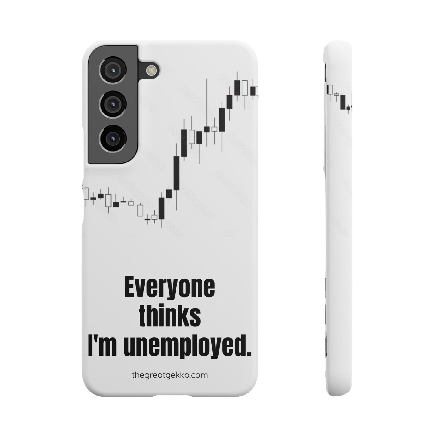 "Everyone Thinks I'm Unemployed" – Work-from-Home Hustler Phone Case