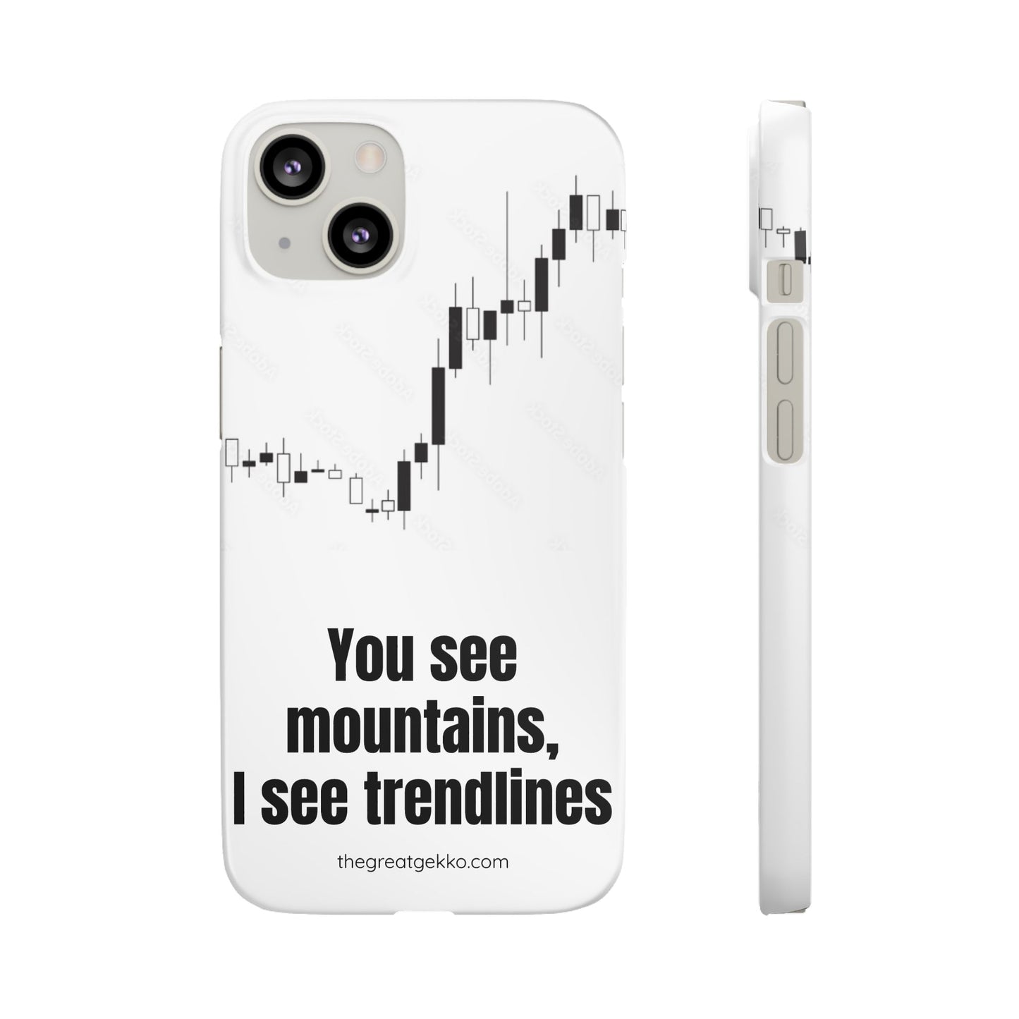 "You See Mountains, I See Trendlines" – Chart Addict’s Phone Case