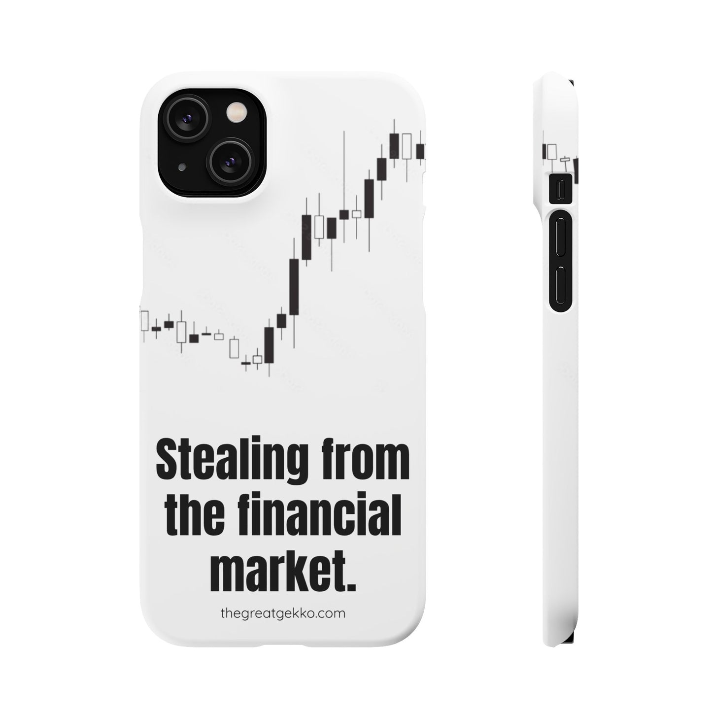 "Stealing from the Financial Market" – High-Risk Trader Phone Case