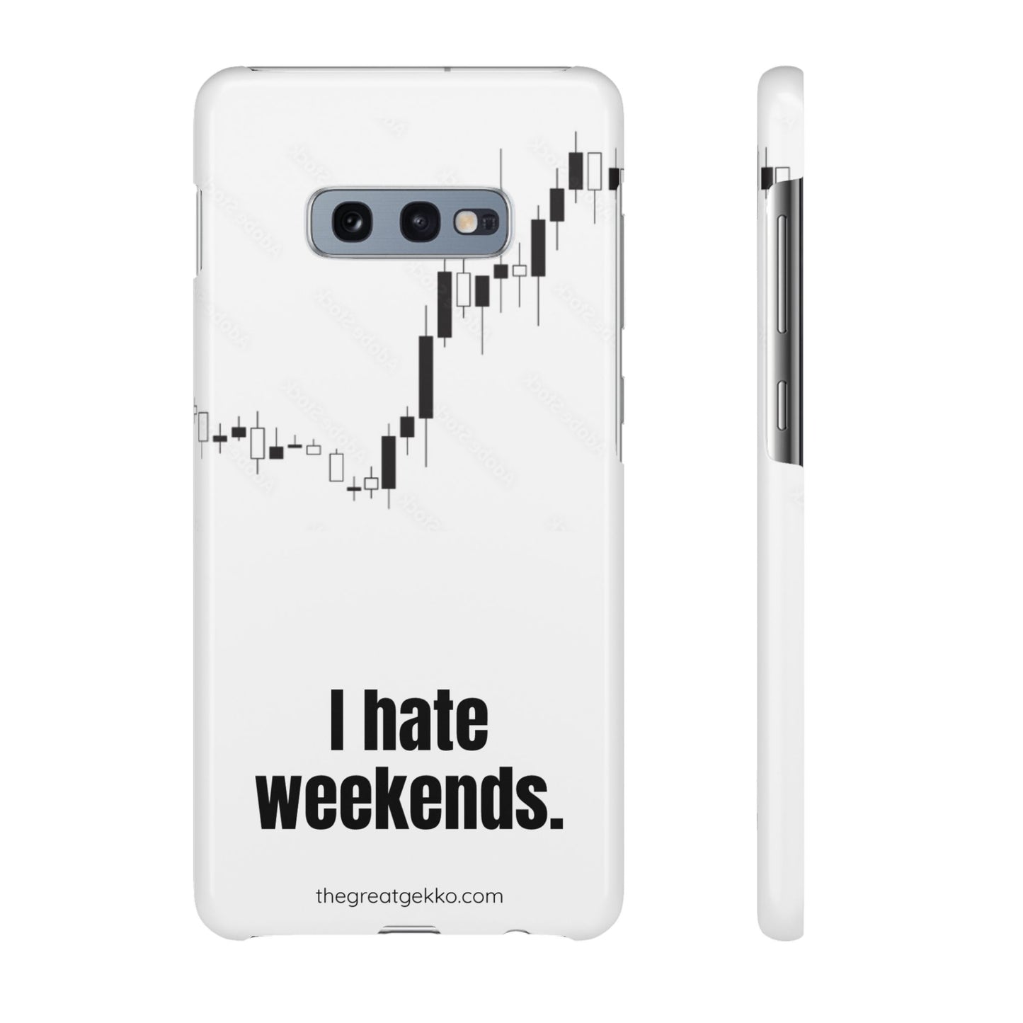 "I Hate Weekends" – Stock Market Addict's Phone Case