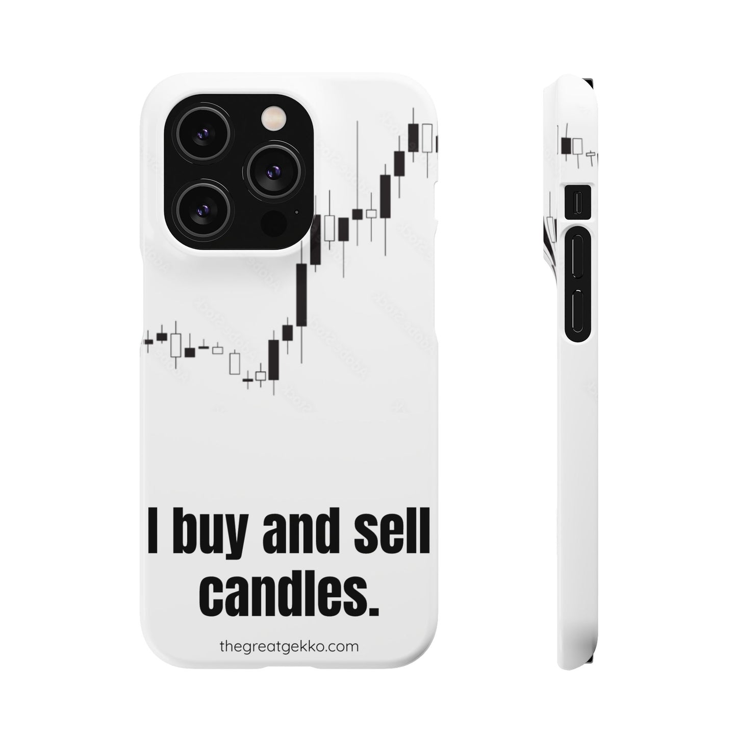 "I Buy and Sell Candles" – Crypto & Stock Market Phone Case