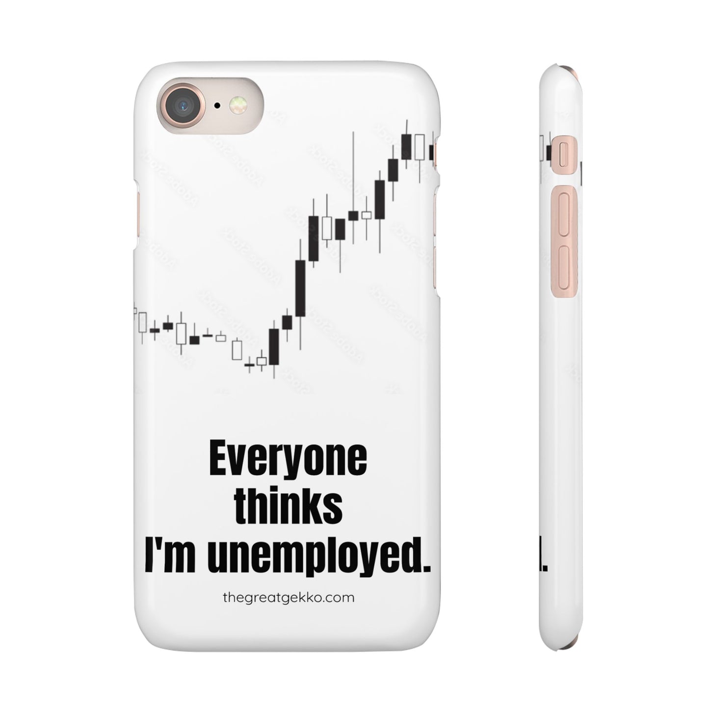 "Everyone Thinks I'm Unemployed" – Work-from-Home Hustler Phone Case