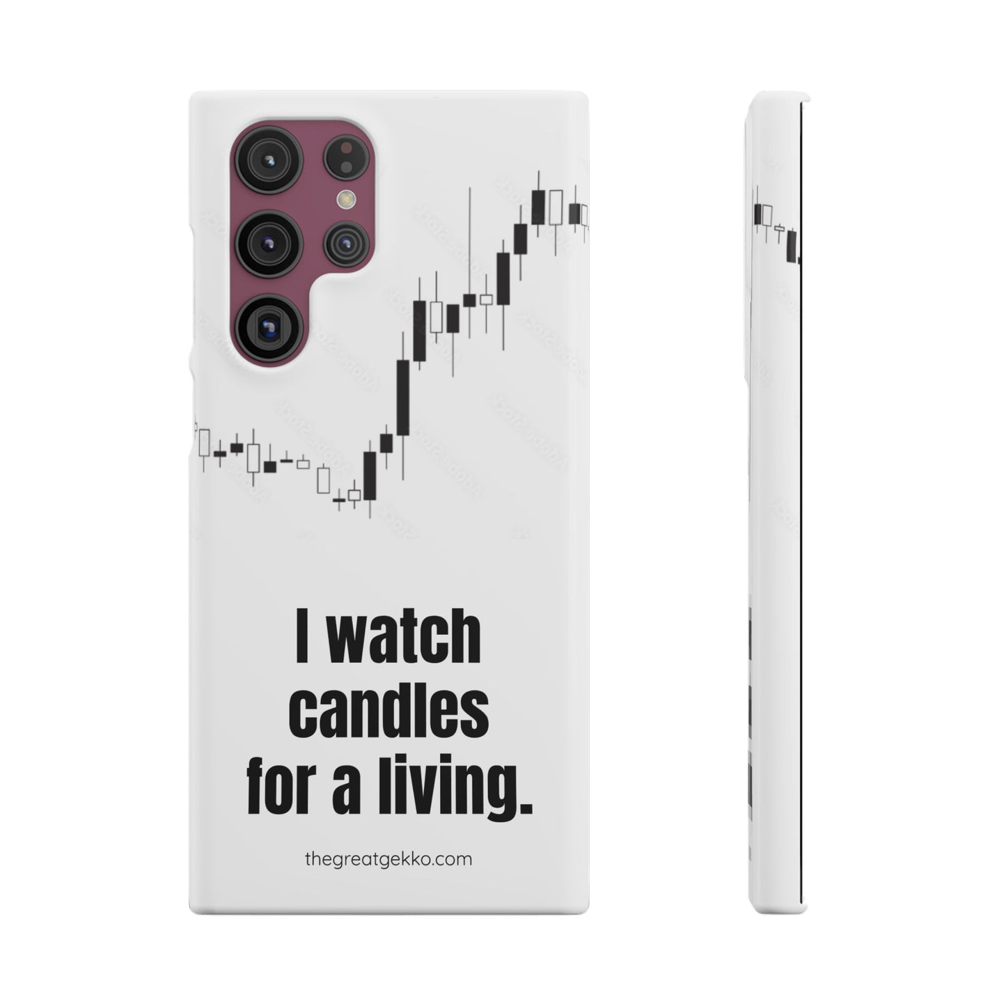 "I Watch Candles for a Living" – The Ultimate Trader’s Phone Case