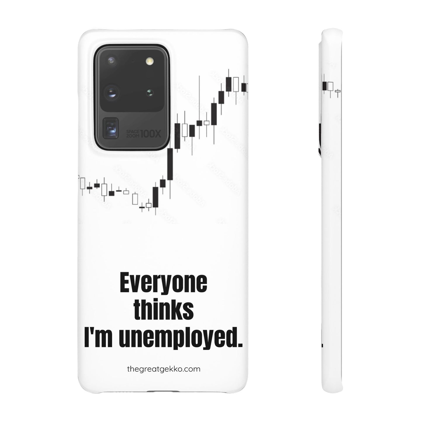 "Everyone Thinks I'm Unemployed" – Work-from-Home Hustler Phone Case