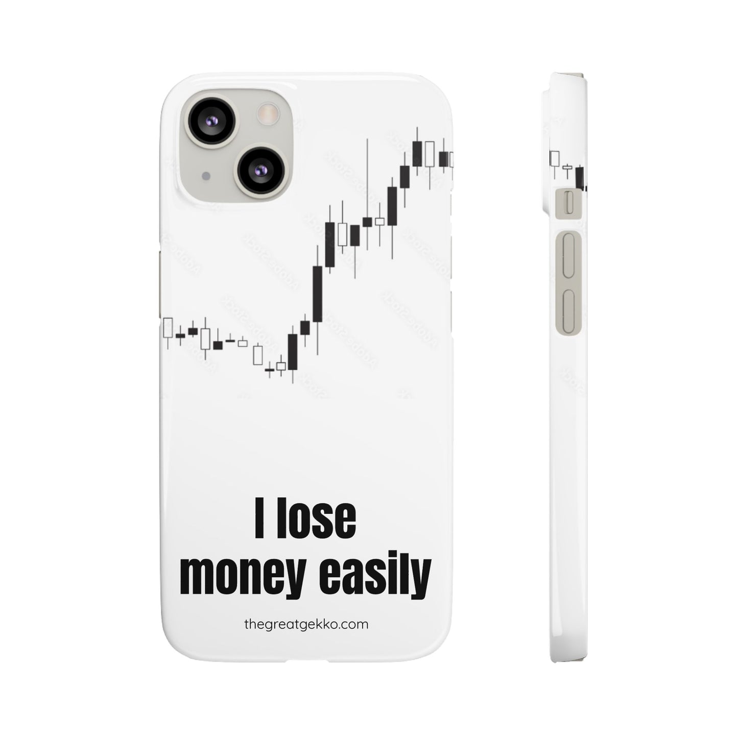 "I Lose Money Easily" – Trader's Emotional Support Phone Case