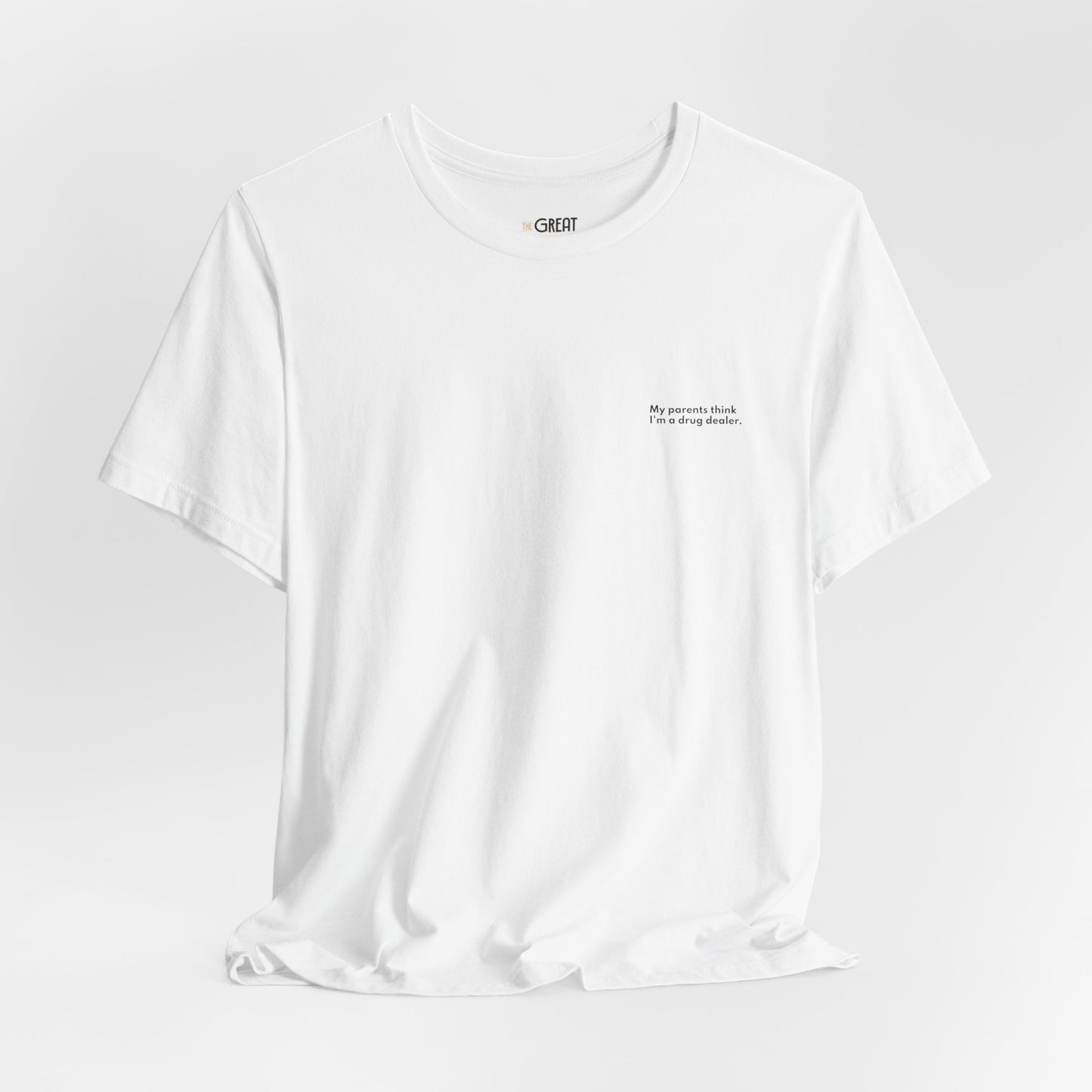 "My Parents Think I'm a Drug Dealer" - Finance Humor Tee