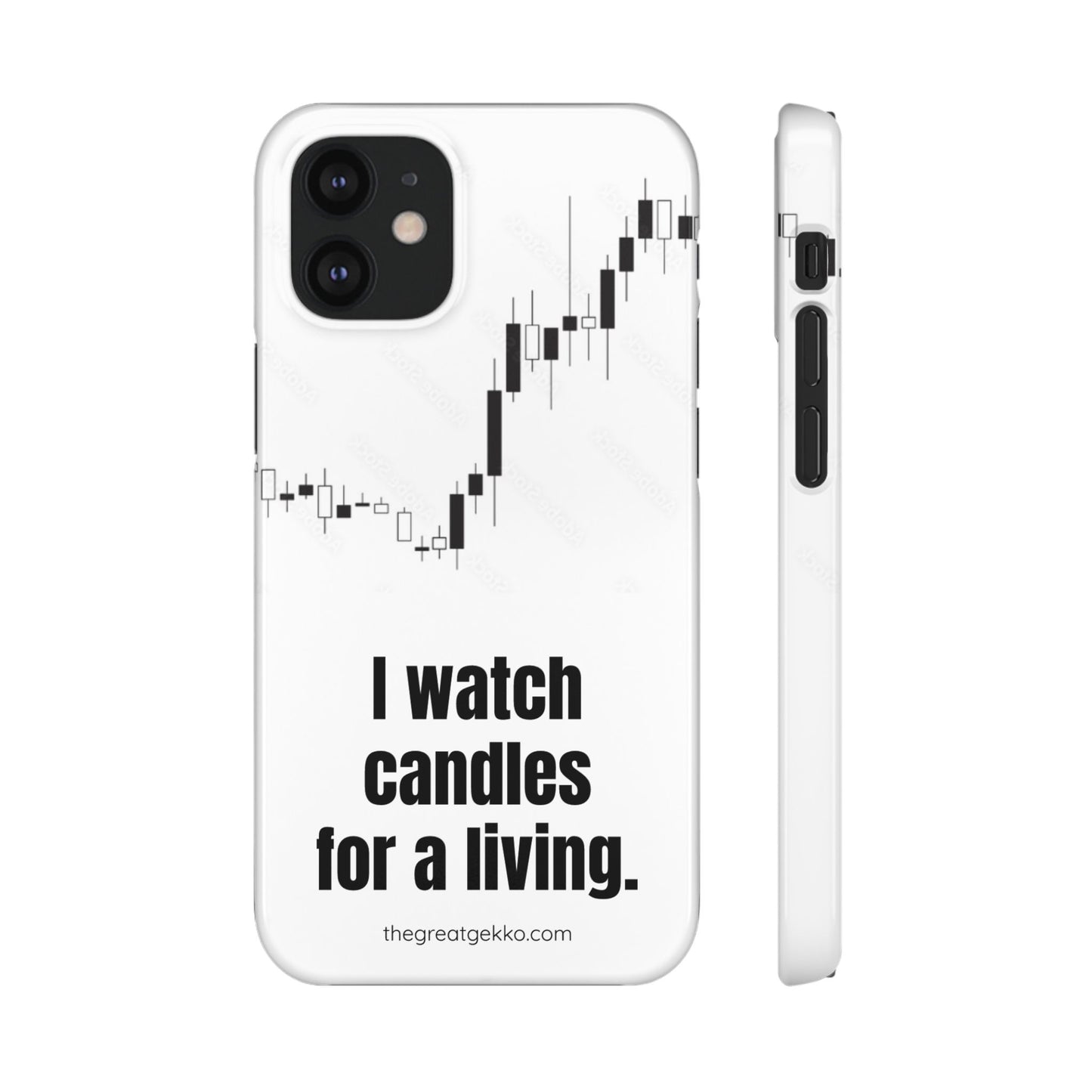 "I Watch Candles for a Living" – The Ultimate Trader’s Phone Case