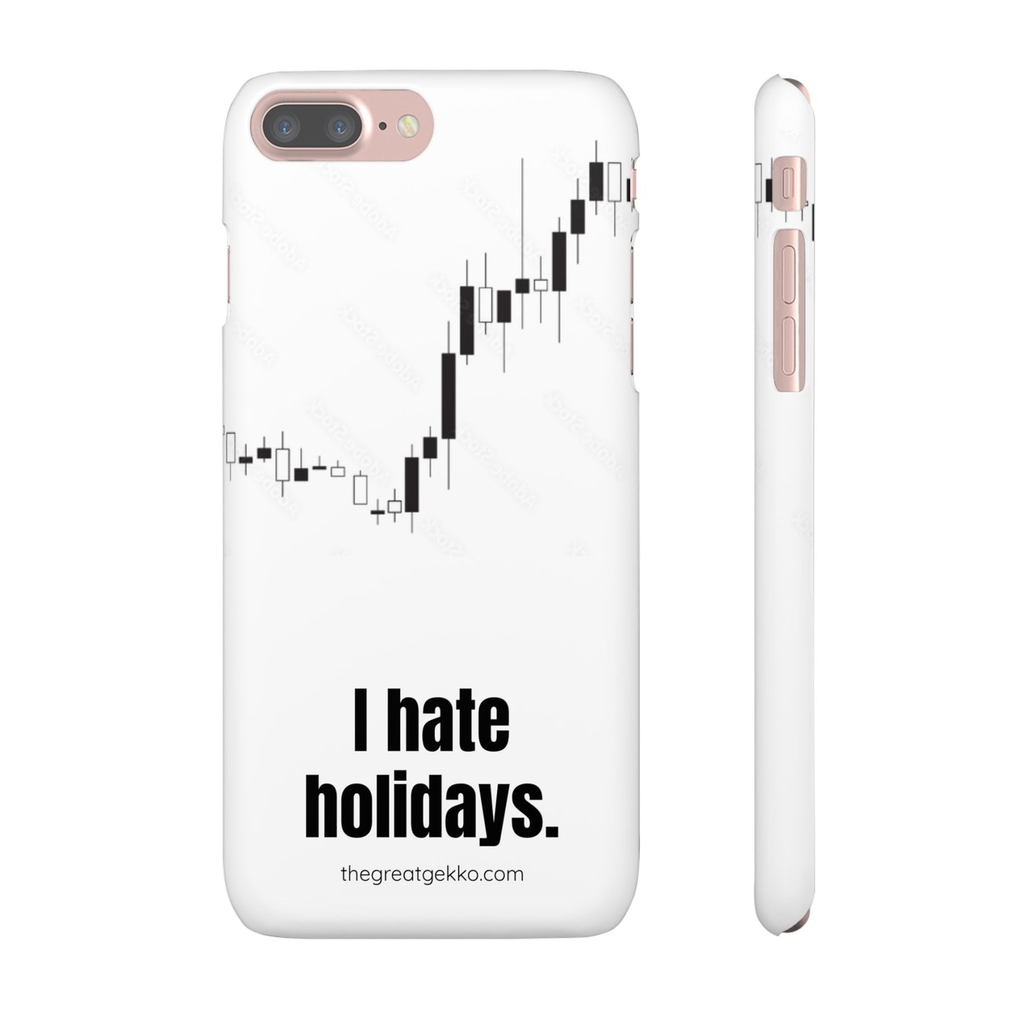 "I Hate Holidays" – Trader’s Market Closure Survival Phone Case