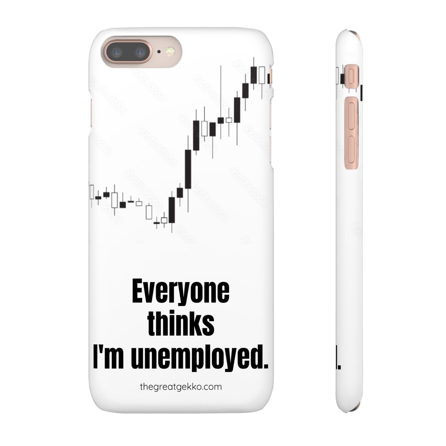 "Everyone Thinks I'm Unemployed" – Work-from-Home Hustler Phone Case