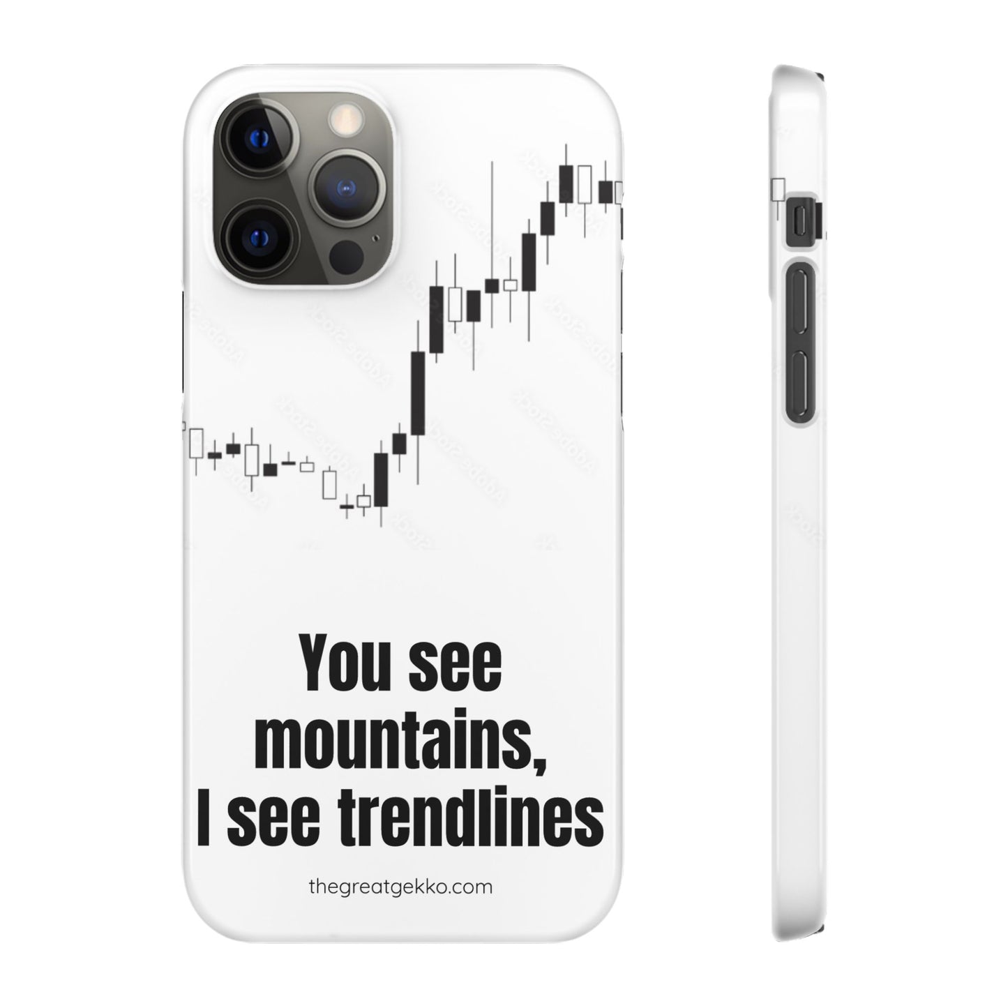 "You See Mountains, I See Trendlines" – Chart Addict’s Phone Case