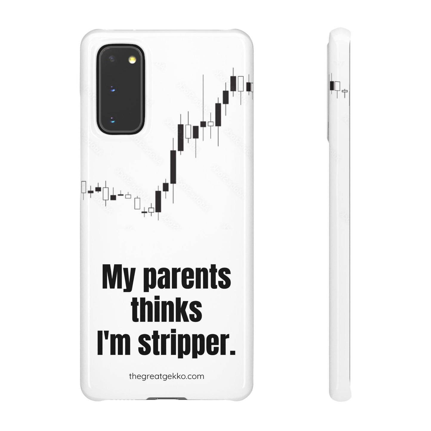 "My Parents Think I'm a Stripper" – Funny Trader's and Side Hustle Phone Case