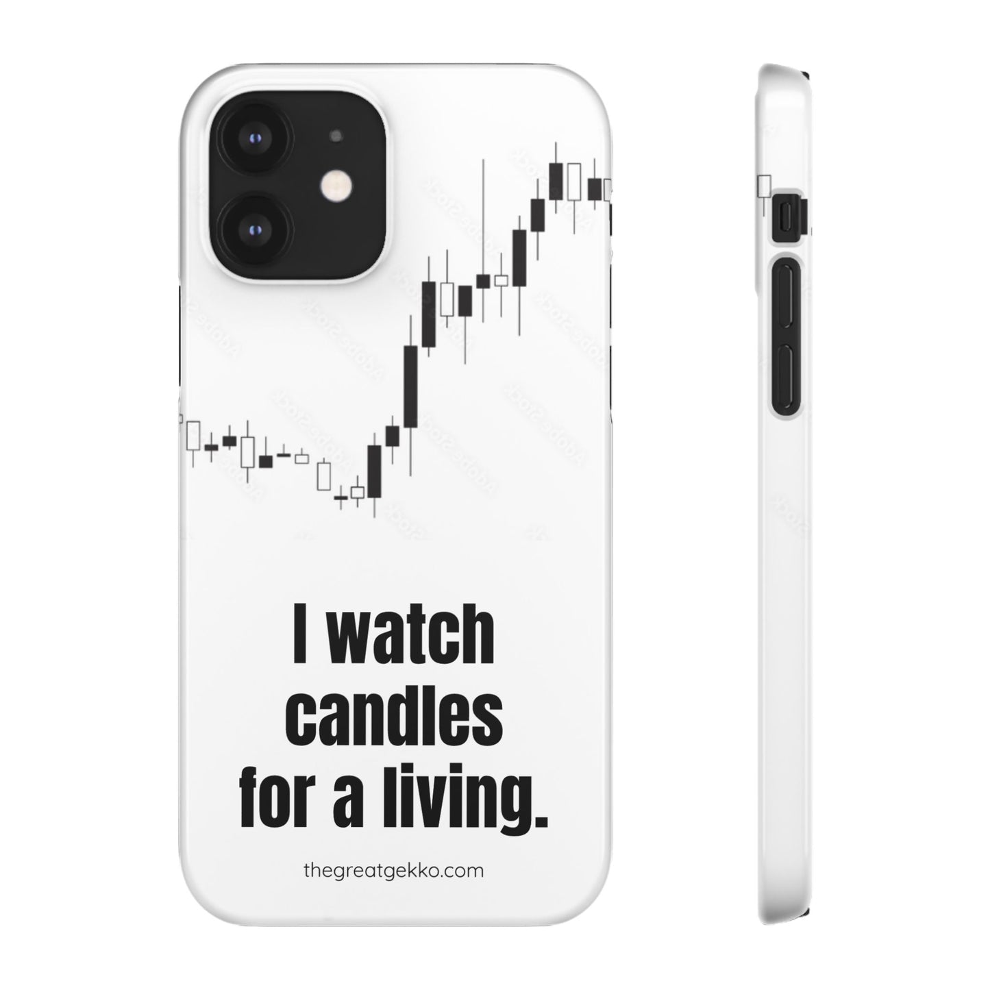 "I Watch Candles for a Living" – The Ultimate Trader’s Phone Case