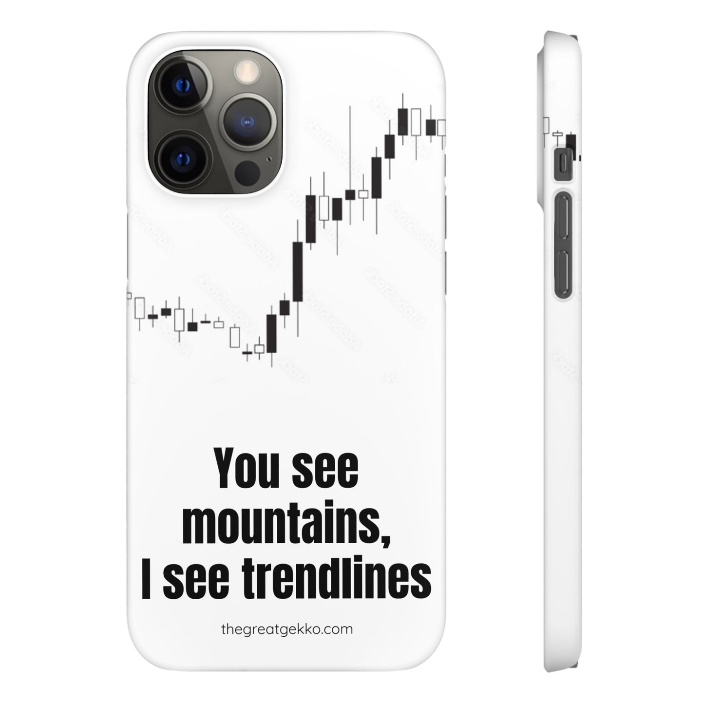 "You See Mountains, I See Trendlines" – Chart Addict’s Phone Case